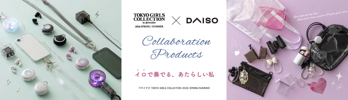 TOKYO GIRLS COLLECTION by girlswalker 2026 SPRING / SUMMER DAISO Collaboration Products